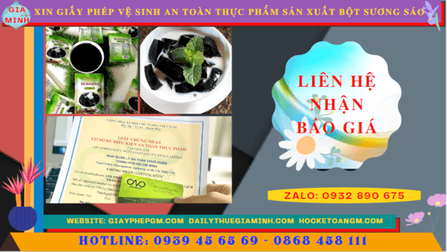 XIN GIẤY PHÉP VỆ SINH AN TOÀN THỰC PHẨM SẢN XUẤT BỘT SƯƠNG SÁO TẠI ĐIỆN BIÊN 5 Chi phí xin giấy phép vệ sinh an toàn thực phẩm sản xuất bột sương sáo tại Điện Biên
