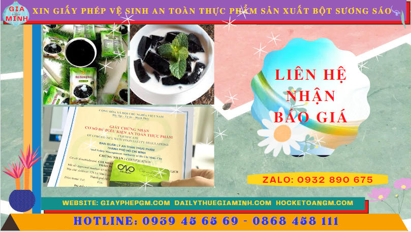 XIN GIẤY PHÉP VỆ SINH AN TOÀN THỰC PHẨM SẢN XUẤT BỘT SƯƠNG SÁO TẠI HÒA BÌNH 5 Chi phí xin giấy phép vệ sinh an toàn thực phẩm sản xuất bột sương sáo tại Hòa Bình