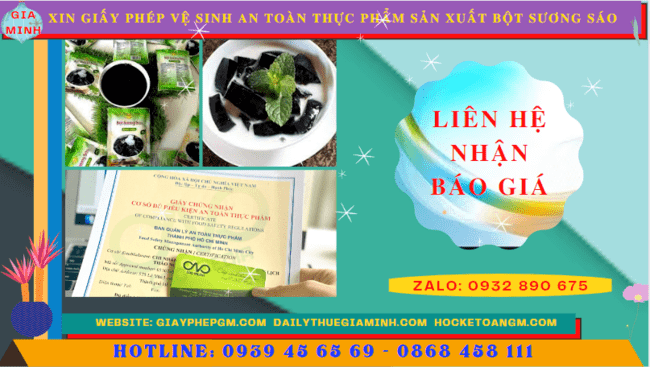XIN GIẤY PHÉP VỆ SINH AN TOÀN THỰC PHẨM SẢN XUẤT BỘT SƯƠNG SÁO TẠI LAI CHÂU 5 Chi phí xin giấy phép vệ sinh an toàn thực phẩm sản xuất bột sương sáo tại Lai Châu