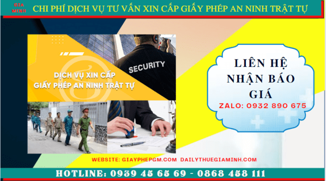 DỊCH VỤ TƯ VẤN XIN CẤP GIẤY PHÉP AN NINH TRẬT TỰ TẠI BÌNH ĐỊNH 5 Chi phí xin giấy chứng nhận đủ điều kiện an ninh trật tự tại Bình Định
