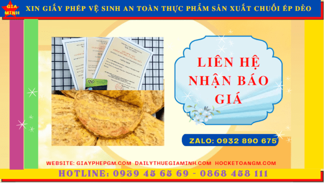 XIN GIẤY PHÉP VỆ SINH AN TOÀN THỰC PHẨM SẢN XUẤT CHUỐI ÉP DẺO TẠI ĐIỆN BIÊN 5 Chi phí xin giấy phép vệ sinh an toàn thực phẩm sản xuất chuối ép dẻo tại Điện Biên