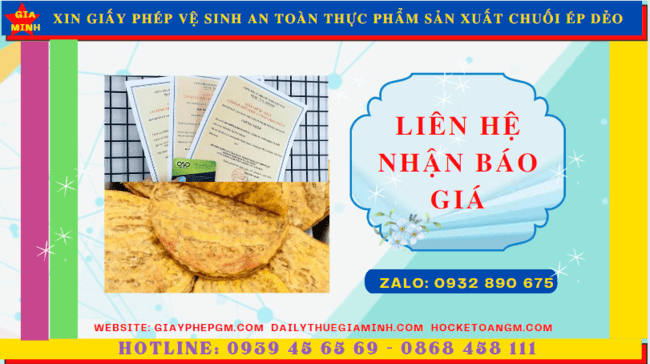 XIN GIẤY PHÉP VỆ SINH AN TOÀN THỰC PHẨM SẢN XUẤT CHUỐI ÉP DẺO TẠI LAI CHÂU 5 Chi phí xin giấy phép vệ sinh an toàn thực phẩm sản xuất chuối ép dẻo tại Lai Châu