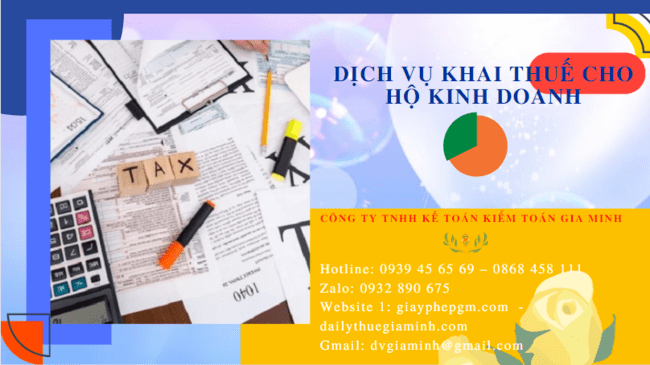 DỊCH VỤ KHAI THUẾ CHO HỘ KINH DOANH HÀ GIANG 4 Dịch vụ báo cáo thuế cho hộ kinh doanh cá thể tại Hà Giang