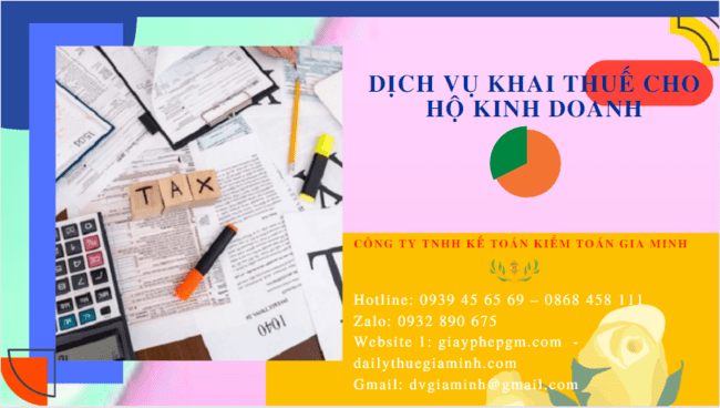 DỊCH VỤ KHAI THUẾ CHO HỘ KINH DOANH HẢI DƯƠNG 4 Dịch vụ báo cáo thuế cho hộ kinh doanh cá thể tại Hải Dương
