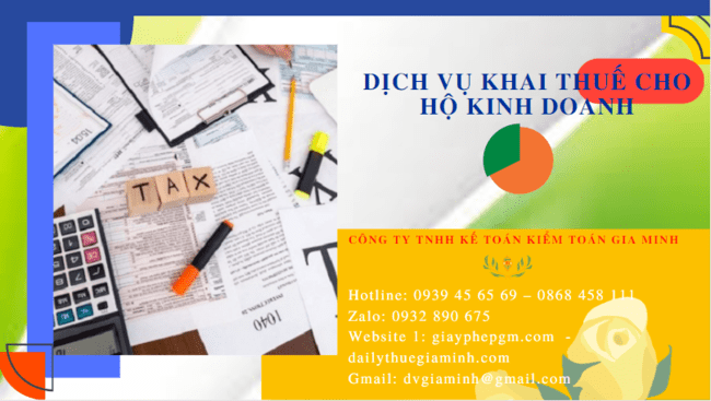 Dịch vụ khai thuế cho hộ kinh doanh tp hồ chí minh 4 Dịch vụ báo cáo thuế cho hộ kinh doanh cá thể tại TP Hồ Chí Minh