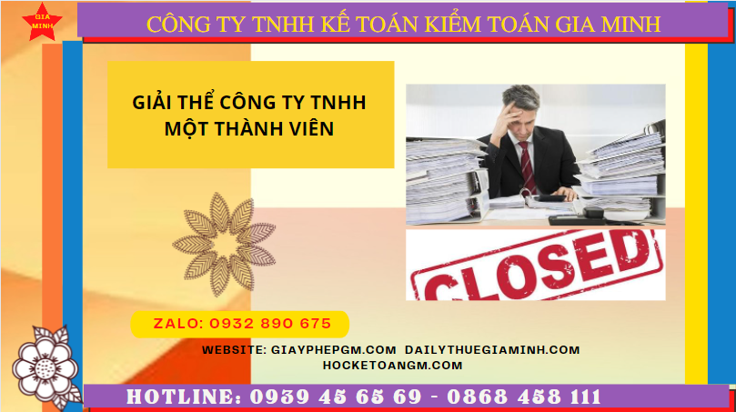 Giải thể Công ty TNHH một thành viên tại Quảng Ninh 6 Dịch vụ giải thể công ty tnhh trọn gói tại Quảng Ninh