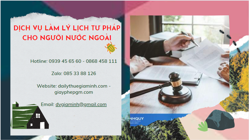Dịch vụ làm lý lịch tư pháp cho người nước ngoài tại tp hồ chí minh 6 Dịch vụ làm lý lịch tư pháp cho người nước ngoài nhanh tại TP Hồ Chí Minh