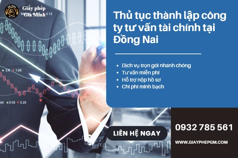 Dịch vụ thành lập công ty tư vấn tài chính tại Đồng Nai