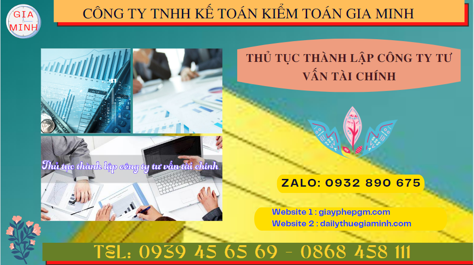 THỦ TỤC THÀNH LẬP CÔNG TY TƯ VẤN TÀI CHÍNH TẠI LÂM ĐỒNG 5 Dịch vụ thành lập công ty tư vấn tài chính tại Lâm Đồng