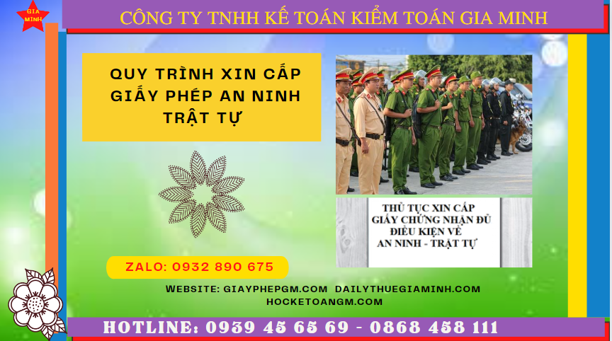 QUY TRÌNH XIN CẤP GIẤY PHÉP AN NINH TRẬT TỰ TẠI TUYÊN QUANG 4 Dịch vụ xin cấp giấy phép an ninh trật tự tại Tuyên Quang