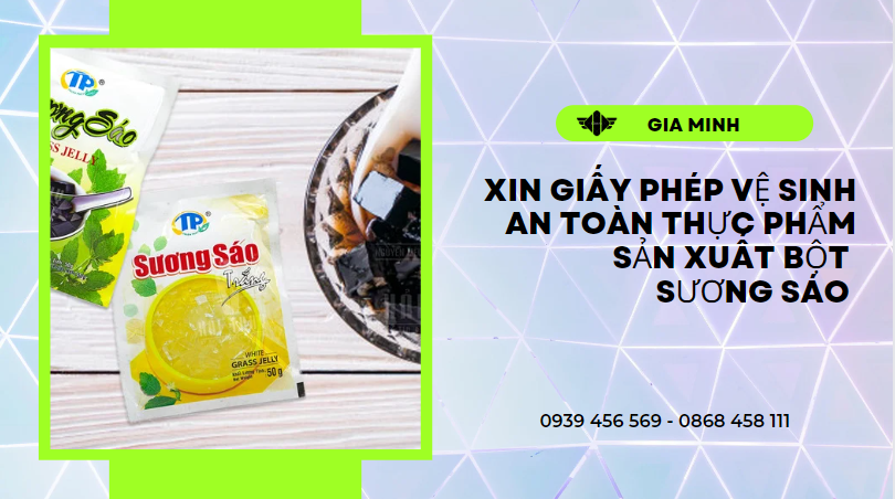 XIN GIẤY PHÉP VỆ SINH AN TOÀN THỰC PHẨM SẢN XUẤT BỘT SƯƠNG SÁO TẠI YÊN BÁI 6 Điều kiện cấp giấy vệ sinh an toàn thực phẩm bột sương sáo tại Yên Bái