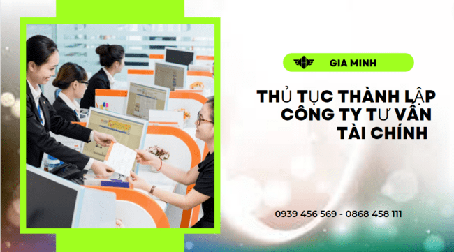 Thủ tục thành lập công ty tư vấn tài chính tại đồng tháp 8 Điều kiện thành lập công ty tư vấn tài chính tại Đồng Tháp