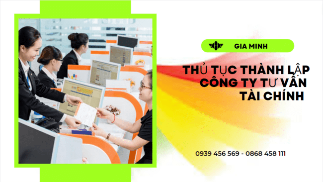 Thủ tục thành lập công ty tư vấn tài chính tại hải phòng 8 Điều kiện thành lập công ty tư vấn tài chính tại Hải Phòng