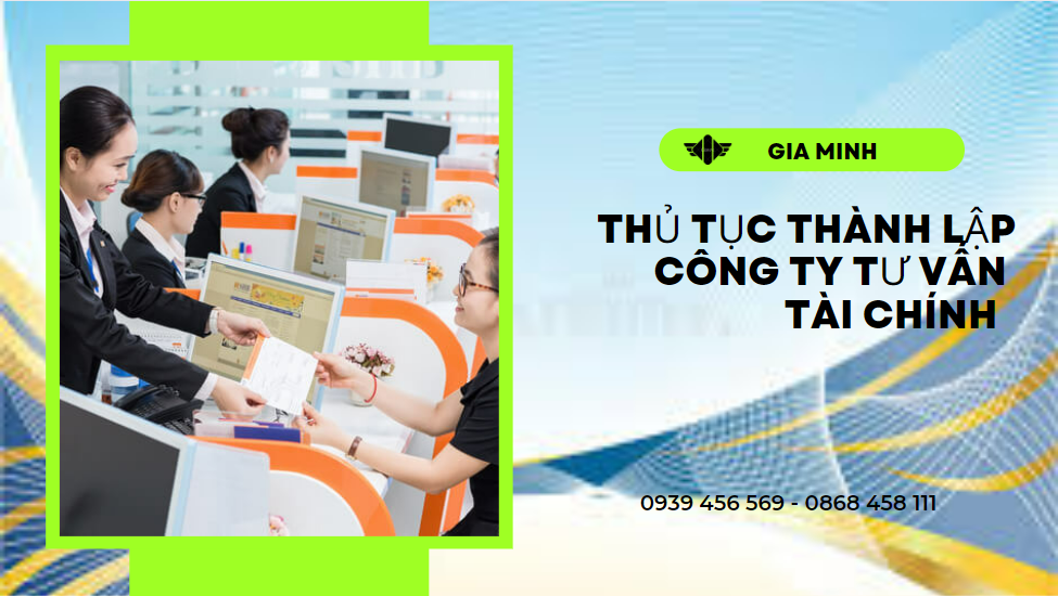 Thủ tục thành lập công ty tư vấn tài chính tại hòa bình 6 Điều kiện thành lập công ty tư vấn tài chính tại Hòa Bình