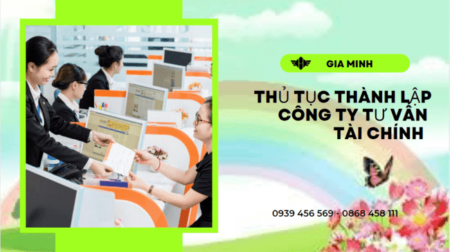 Thủ tục thành lập công ty tư vấn tài chính tại thái nguyên 8 Điều kiện thành lập công ty tư vấn tài chính tại Thái Nguyên