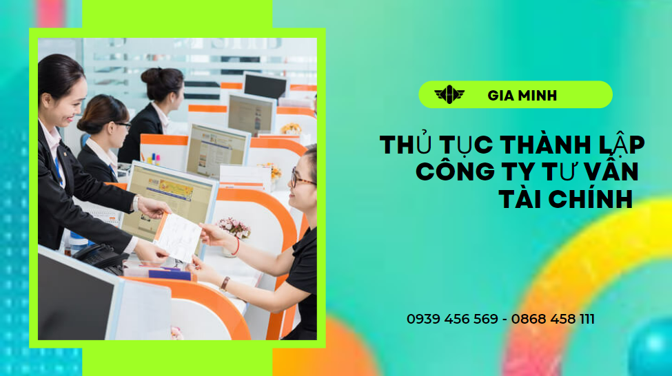 Thủ tục thành lập công ty tư vấn tài chính tại thành phố Đà Nẵng 6 Điều kiện thành lập công ty tư vấn tài chính tại Thành Phố Đà Nẵng