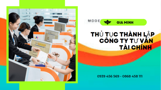 Thủ tục thành lập công ty tư vấn tài chính tại quận thanh khê 8 Điều kiện thành lập công ty tư vấn tài chính tại Quận Thanh Khê