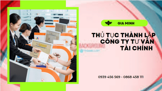Thủ tục thành lập công ty tư vấn tài chính tại vũng tàu 8 Điều kiện thành lập công ty tư vấn tài chính tại Vũng Tàu