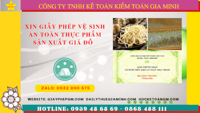 XIN GIẤY PHÉP VỆ SINH AN TOÀN THỰC PHẨM SẢN XUẤT GIÁ ĐỖ TẠI LÀO CAI 4 Hồ sơ xin cấp giấy phép vệ sinh an toàn thực phẩm sản xuất giá đỗ tại Lào Cai