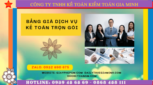 Bảng báo giá dịch vụ kế toán trọn gói tại vĩnh long 4 Hướng dẫn dịch vụ kế toán trọn gói tại Vĩnh Long