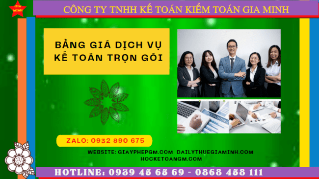 BẢNG BÁO GIÁ DỊCH VỤ KẾ TOÁN TRỌN GÓI TẠI HÀ GIANG 4 Hướng dẫn dịch vụ kế toán trọn gói tại Hà Giang