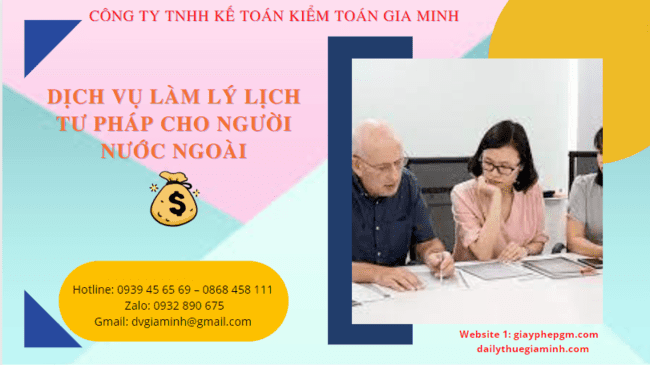 DỊCH VỤ LÀM LÝ LỊCH TƯ PHÁP CHO NGƯỜI NƯỚC NGOÀI TẠI CÀ MAU 4 Làm lý lịch tư pháp cho người nước ngoài tại Cà Mau