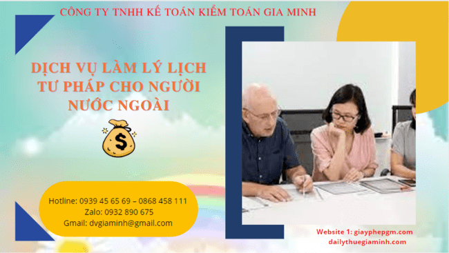 Dịch vụ làm lý lịch tư pháp cho người nước ngoài tại kon tum 4 Làm lý lịch tư pháp cho người nước ngoài tại Kon Tum