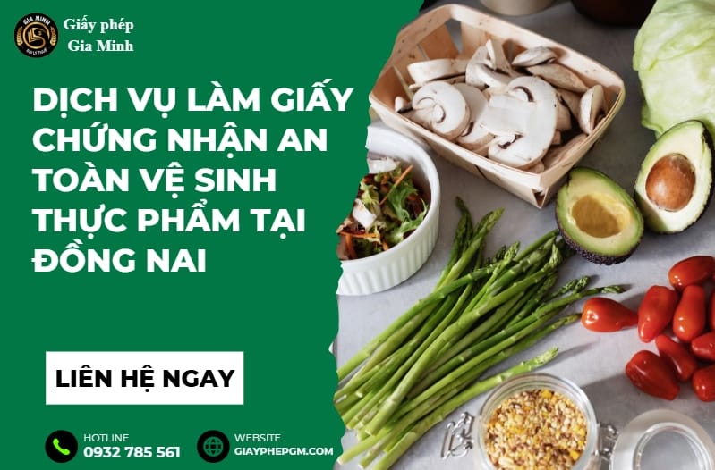 Quy trình làm giấy chứng nhận an toàn vệ sinh thực phẩm tại Đồng Nai