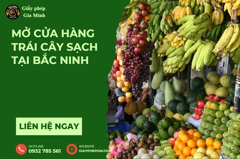 Mở cửa hàng trái cây sạch tại Bắc Ninh