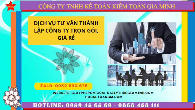 Dịch vụ tư vấn thành lập công ty trọn gói, giá rẻ tại lâm đồng 4 Dịch vụ thành lập công ty trọn gói giá rẻ tại Lâm Đồng