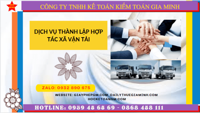 Dịch vụ thành lập hợp tác xã vận tải tại tuyên quang 6 Dịch vụ thành lập hợp tác xã vận tải tại Tuyên Quang