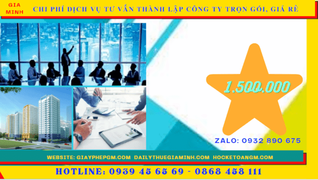 Dịch vụ tư vấn thành lập công ty trọn gói, giá rẻ tại đắk nông 12 Chi phí thành lập công ty trọn gói bao nhiêu tại Đắk Nông