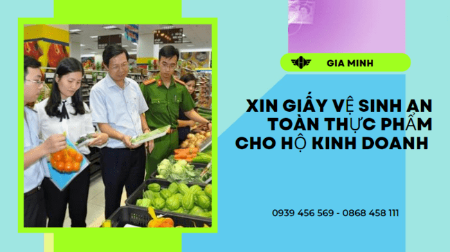 XIN GIẤY VỆ SINH AN TOÀN THỰC PHẨM CHO HỘ KINH DOANH TẠI THÀNH PHỐ HƯNG YÊN 4 Giấy phép vệ sinh an toàn thực phẩm cho hộ kinh doanh tại Thành Phố Hưng Yên