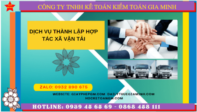 Dịch vụ thành lập hợp tác xã vận tải tại lào cai 6 Dịch vụ thành lập hợp tác xã vận tải tại Lào Cai