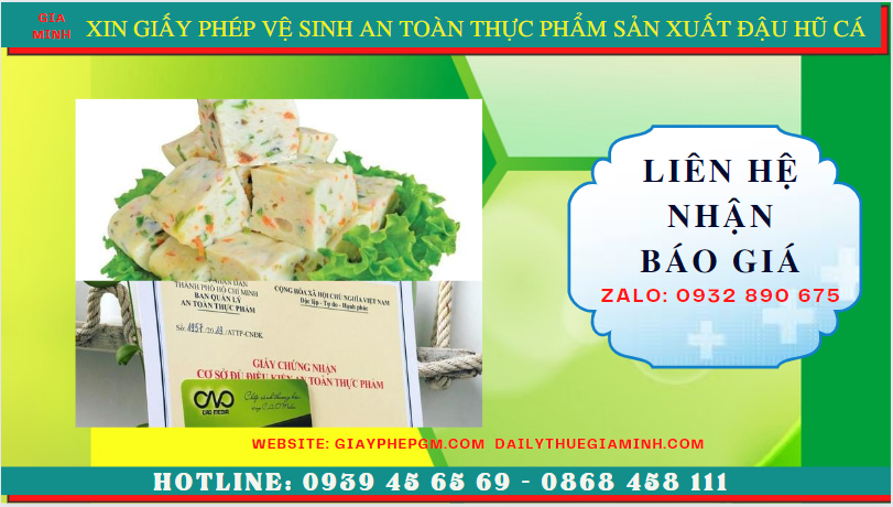 Xin giấy phép vsattp sản xuất đậu hũ cá tại thái nguyên 5 Chi phí xin giấy phép vệ sinh an toàn thực phẩm sản xuất đậu hũ cá tại Thái Nguyên