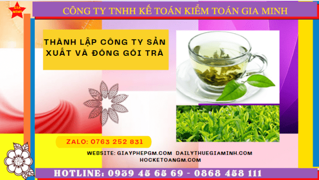 Điều kiện thành lập công ty sản xuất trà tại Tphcm 