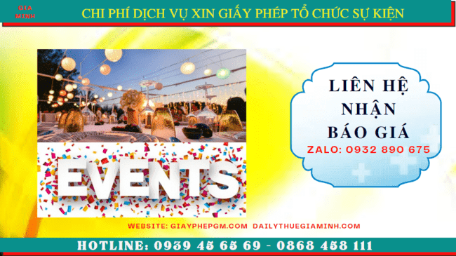 DỊCH VỤ XIN GIẤY PHÉP TỔ CHỨC SỰ KIỆN TẠI QUẢNG NAM 5 Bảng giá xin giấy phép tổ chức sự kiện tại Quảng Nam