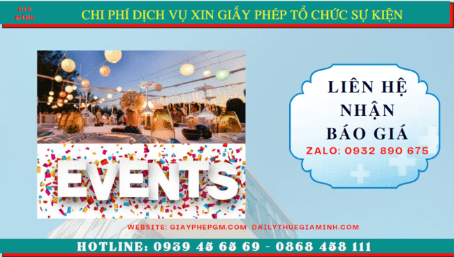 DỊCH VỤ XIN GIẤY PHÉP TỔ CHỨC SỰ KIỆN TẠI KHÁNH HÒA 5 Bảng giá xin giấy phép tổ chức sự kiện tại Khánh Hòa