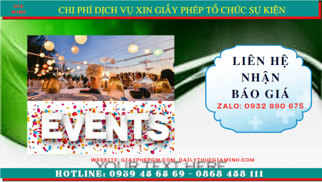 DỊCH VỤ XIN GIẤY PHÉP TỔ CHỨC SỰ KIỆN TẠI NINH THUẬN 5 Bảng giá xin giấy phép tổ chức sự kiện tại Ninh Thuận