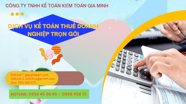 Dịch vụ kế toán thuế doanh nghiệp trọn gói tại Đắk Lắk