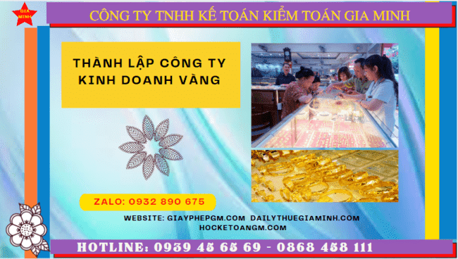 Thành lập công ty kinh doanh vàng tại nghệ an 6 Điều kiện để kinh doanh vàng tại Nghệ An