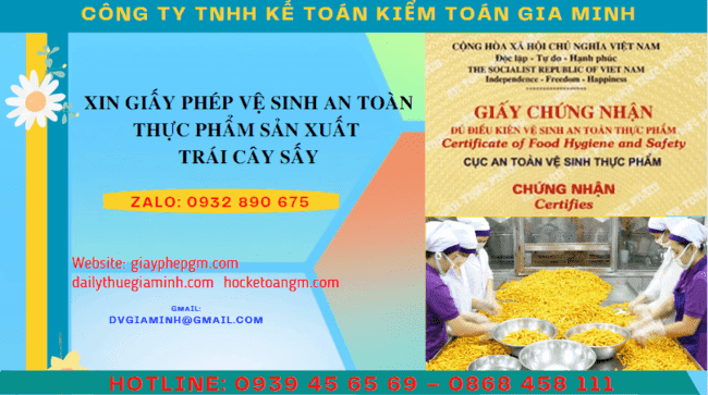 Xin Giấy Phép Vệ Sinh An Toàn Thực Phẩm Sản Xuất Trái Cây Sấy Tại Nghệ An Nhanh Chóng – Hỗ Trợ Trọn Gói 6 Thủ tục xin cấp giấy phép an toàn thực phẩm trái cây sấy 2023 Nghệ An