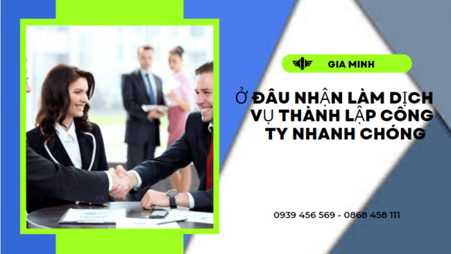 ở đâu nhận làm dịch vụ thành lập công ty tại Quảng Nam nhanh chóng