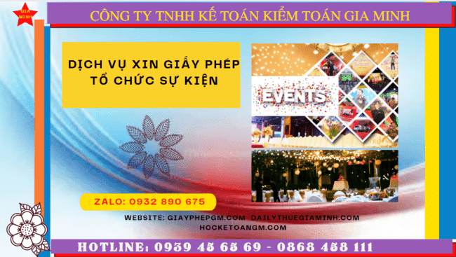 DỊCH VỤ XIN GIẤY PHÉP TỔ CHỨC SỰ KIỆN TẠI BẮC KẠN 6 Thủ tục xin giấy phép tổ chức sự kiện trọn gói tại Bắc Kạn