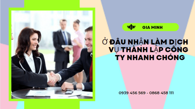 ở đâu nhận làm dịch vụ thành lập công ty tại Hà Tĩnh nhanh chóng