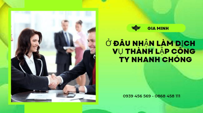 ở đâu nhận làm dịch vụ thành lập công ty tại Quảng Bình nhanh chóng
