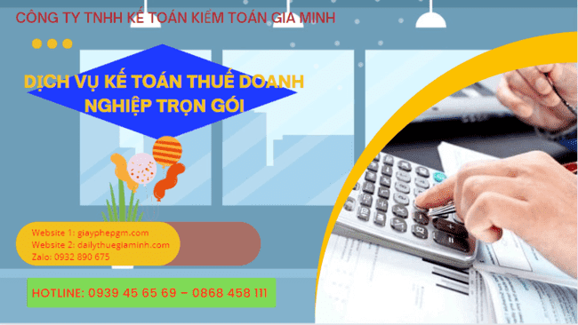 Dịch vụ kế toán thuế doanh nghiệp trọn gói tại Điện Biên 6 Dịch vụ kế toán thuế doanh nghiệp trọn gói tại Điện Biên