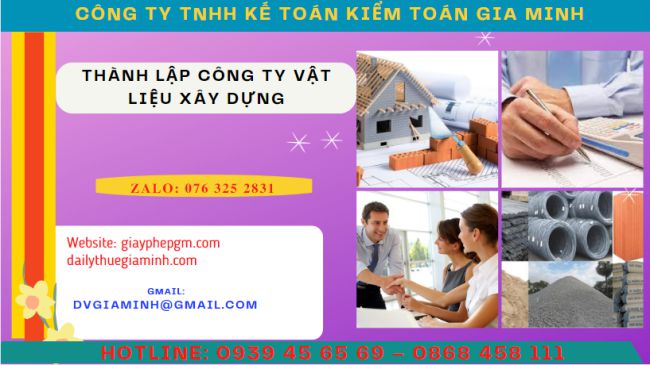 Điều kiện thành lập công ty kinh doanh vật liệu xây dựng
