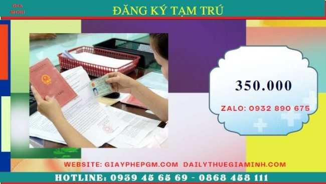 Thủ tục đăng ký tạm trú 5 Thủ tục đăng ký tạm trú