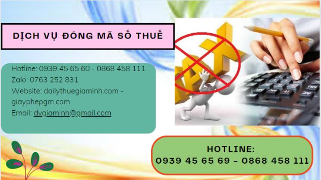 Dịch vụ đóng mã số thuế tại Bắc Kạn 4 Cách mở lại mã số thuế bị đóng tại Bắc Kạn